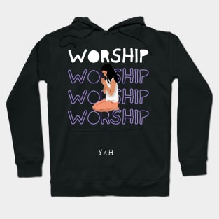 Worship Hoodie